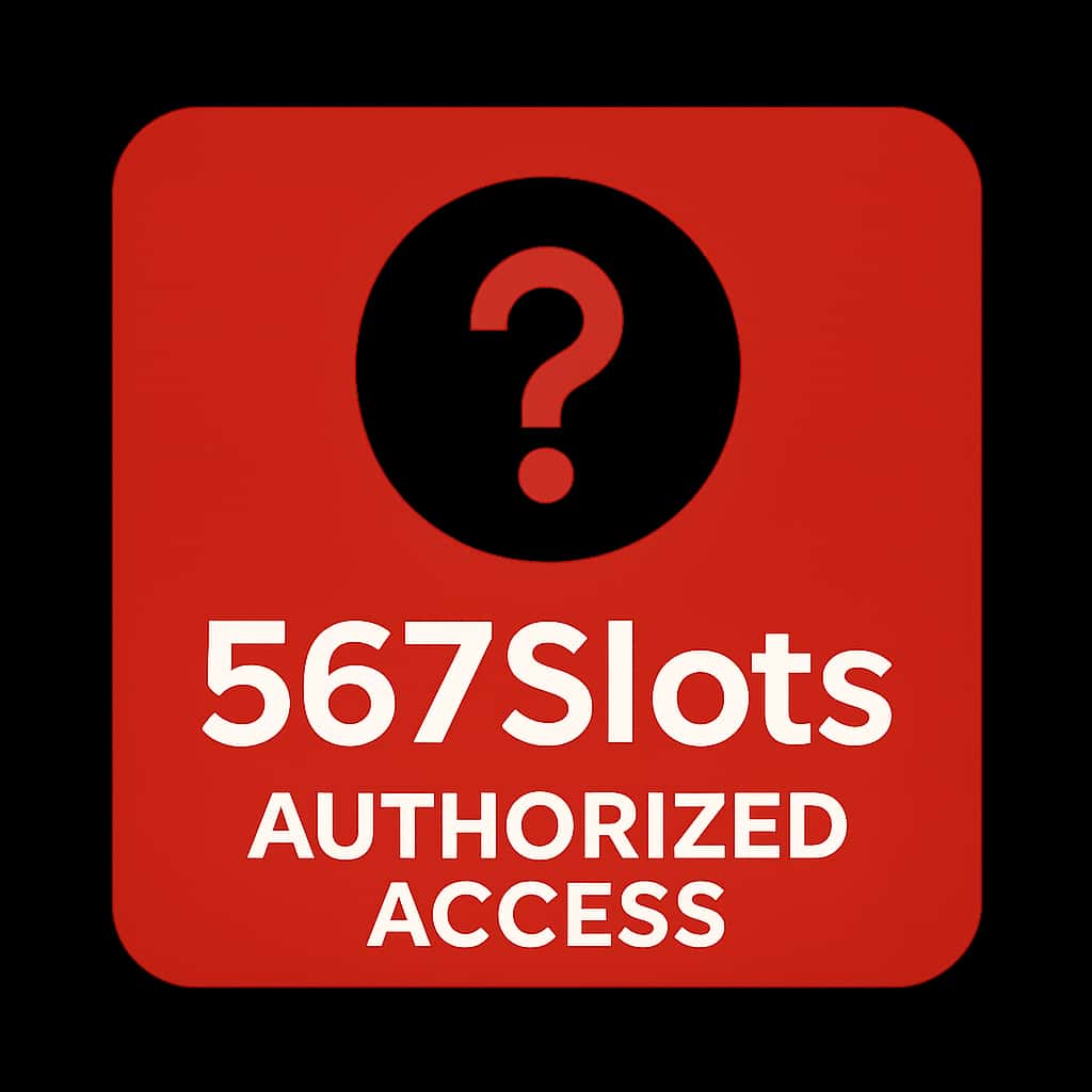 A professional badge design symbolizing 567Slots Authorized Access.